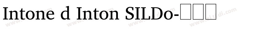 Intone d Inton SILDo字体转换